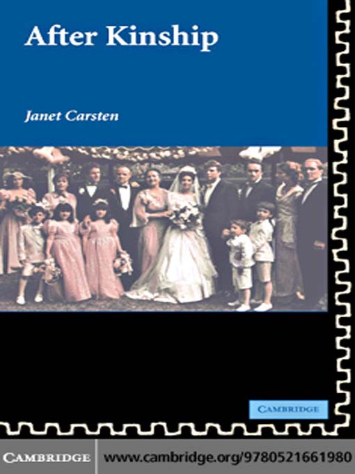 Title details for After Kinship by Janet Carsten - Available